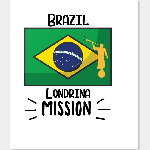 Brazil Londrina Mormon LDS Mission Missionary Gift Idea Wall Art by TruckerJunk